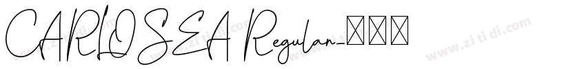 CARLOSEA Regular字体转换
